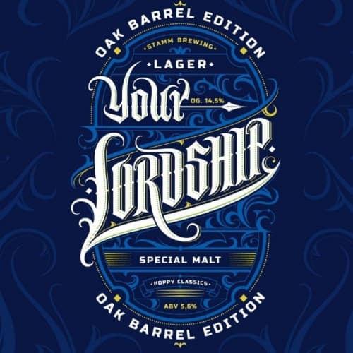 Your Lordship Oak Barrel Edition