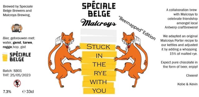 Stuck In the Rye With You ( Beernapped Edition)