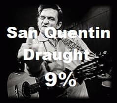 San Quentin Draught