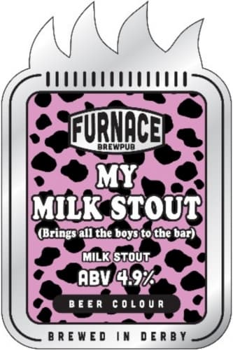 My Milk Stout (Brings All The Boys To The Bar)