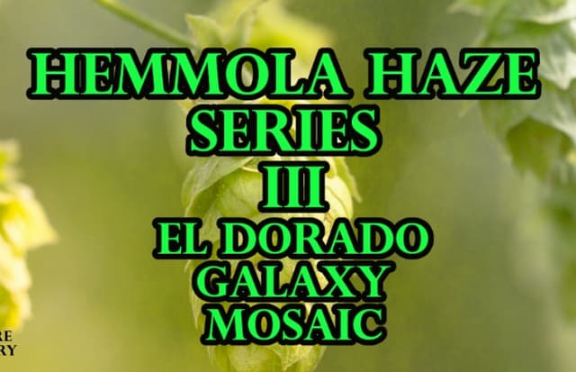 Hemmola Haze Series III: El Dorado, Galaxy & Mosaic