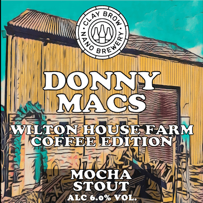 DONNY MACS - WILTON HOUSE FARM COFFEE MOCHA STOUT
