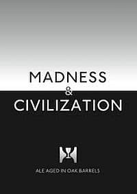 Madness & Civilization #10