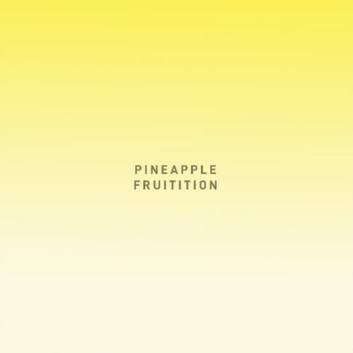 Pineapple Fruitition