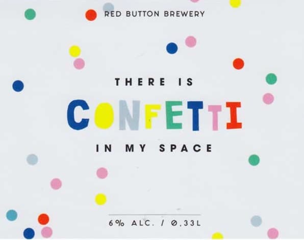 There Is Confetti In My Space