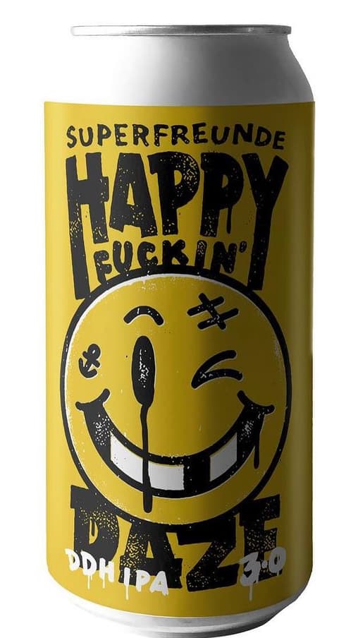 Happy Fuckin’ Daze 3.0