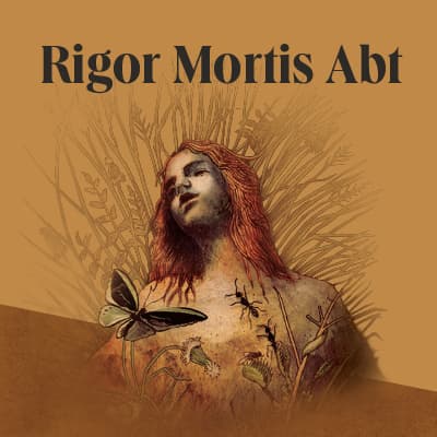 Rigor Mortis Abt