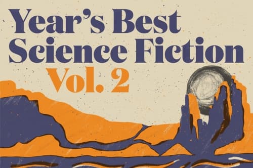 Year's Best Science Fiction Volume II