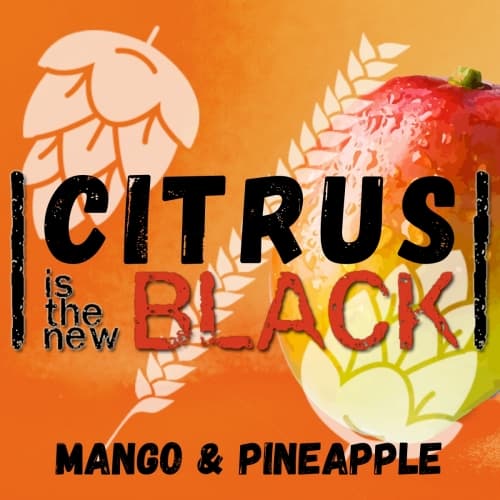 Citrus Is the New Black V3(Mango/Pineapple)