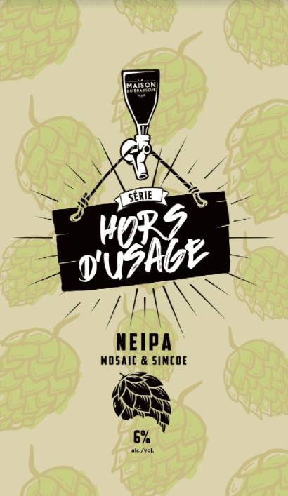 NEIPA Hors D’Usage