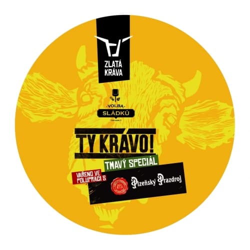 Ty krávo!