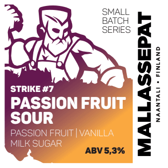 Small Batch Series: Strike #7 - Passion Fruit Sour