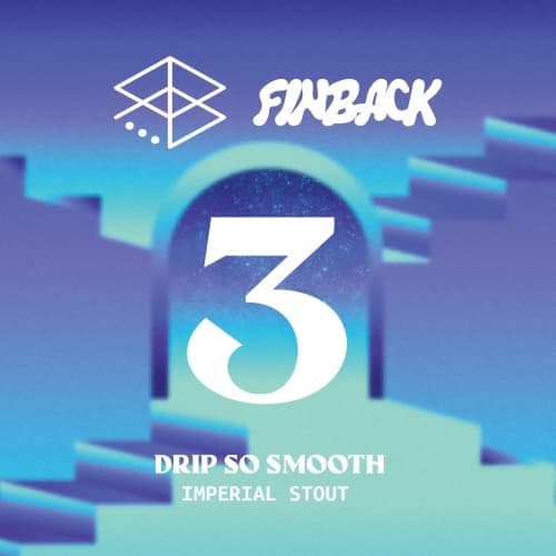 3: Drip So Smooth