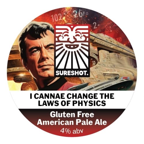 I Cannae Change The Laws Of Physics