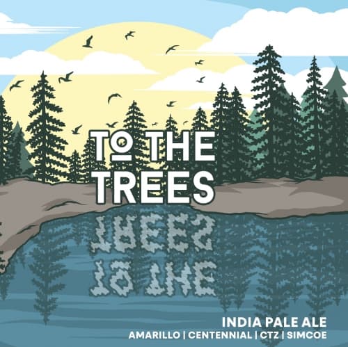 To the Trees