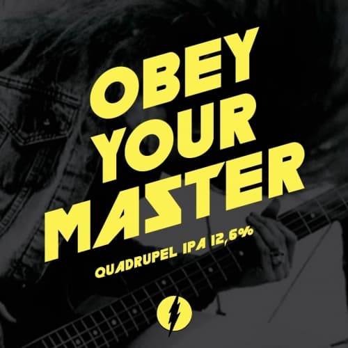 Obey Your Master