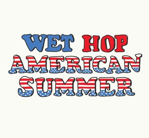 Wet Hop American Summer
