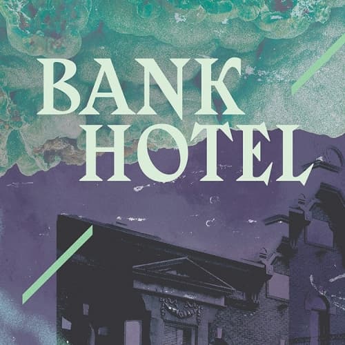 Bank Hotel