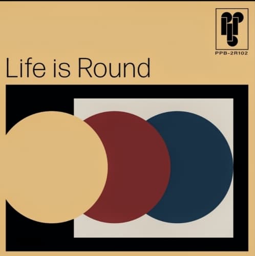 Life Is Round (Batch 2)