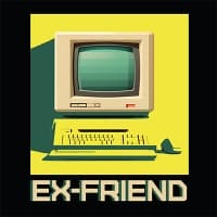 EX - FRIEND