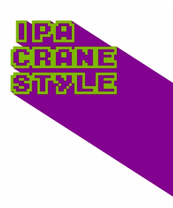 IPA Crane Style