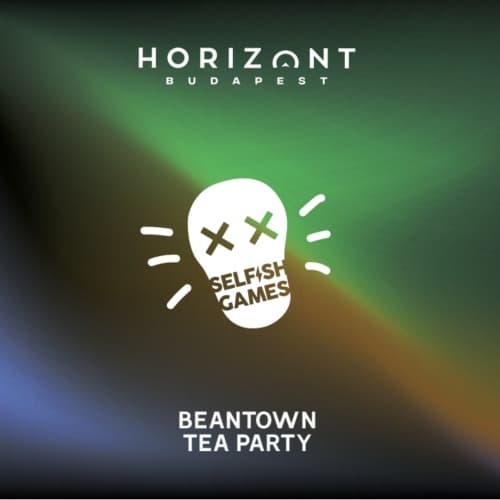 Selfish Games - Beantown Tea Party