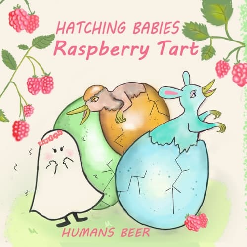 HATCHING BABIES Raspberry Tart
