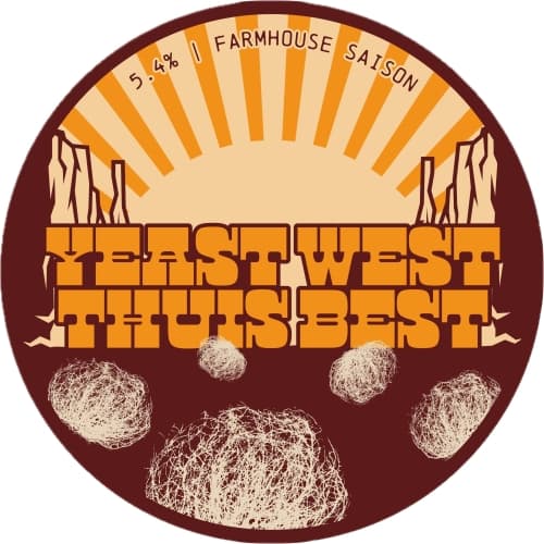 Yeast West, Thuis Best