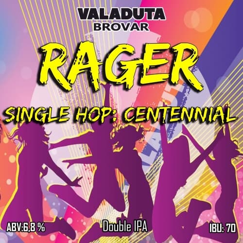 Rager: Centennial