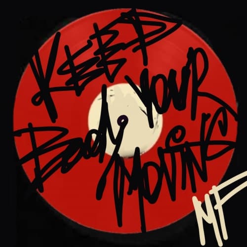 Keep Your Body Moving