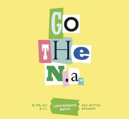Go the N.A (Lemongrass Batch)