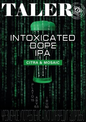 Intoxicated Dope