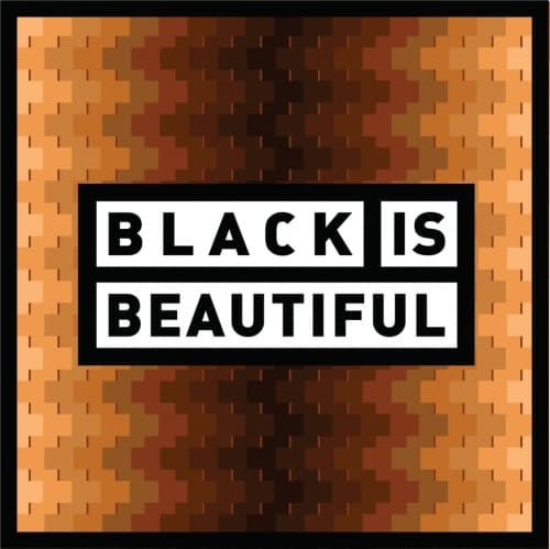 Black Is Beautiful