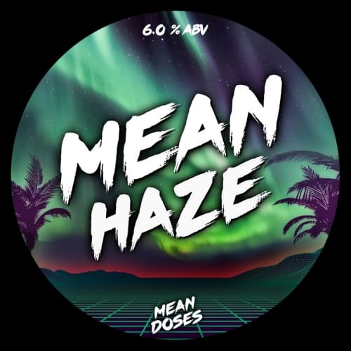 Mean Haze