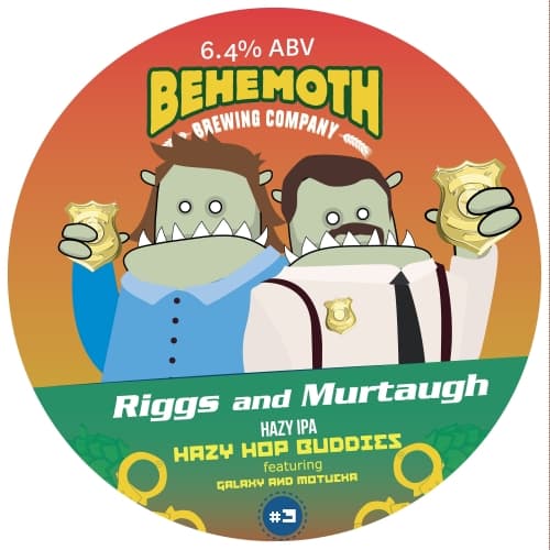 Riggs And Murtaugh - Hazy Hop Buddies IPA #3
