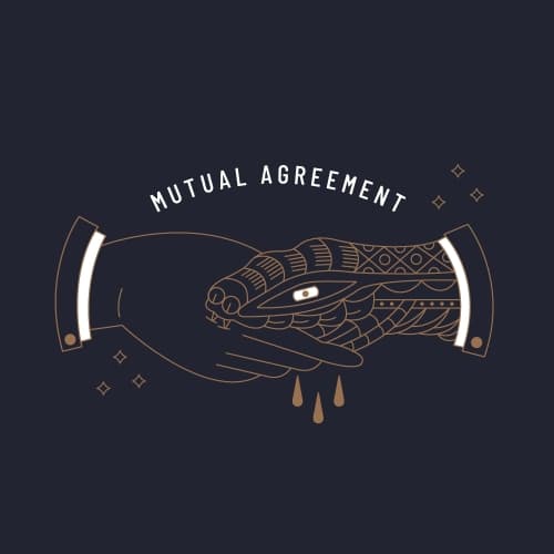 Mutual Agreement
