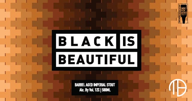 Barrel Aged Black Is Beautiful