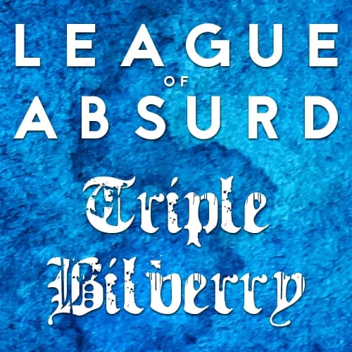 League of Absurd: Triple Bilberry
