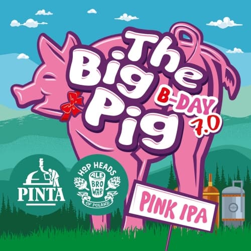 B-Day 7.0 The Big Pig