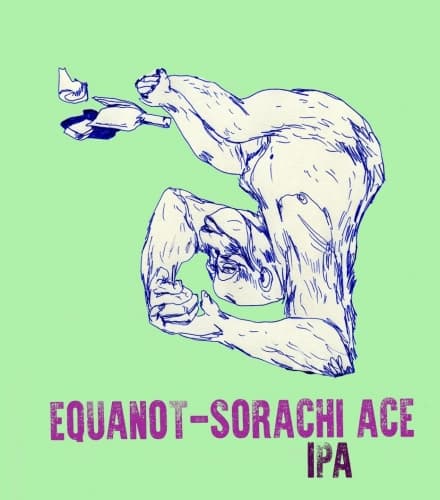 Equanot + Sorachi Ace