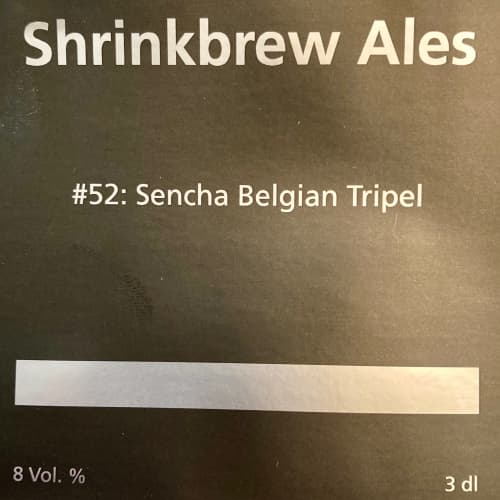 #52: Sencha Belgian Tripel