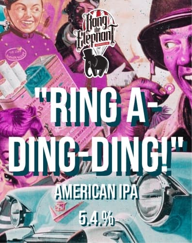 "RING A - DING - DING!"