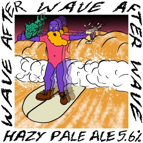 Wave After Wave After Wave