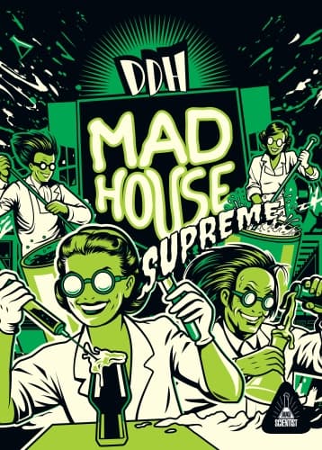 DDH Madhouse Supreme