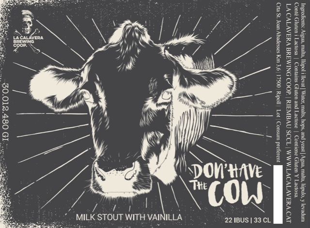 Don't Have the Cow