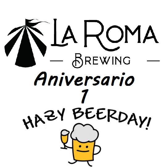 Aniversario 1 - Hazy Beer Day