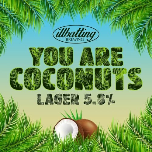 You Are Coconuts