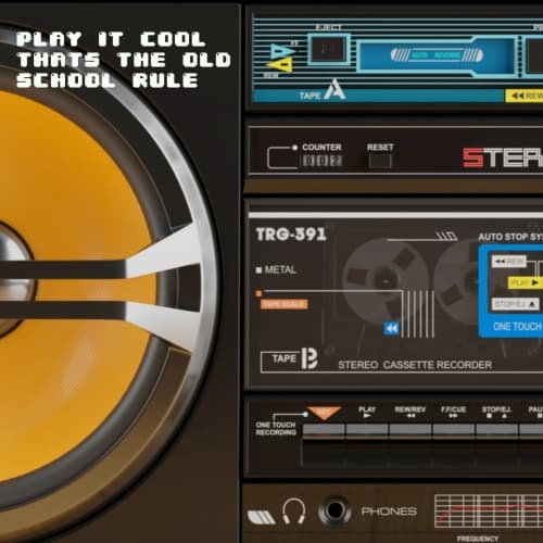 Play It Cool Thats The Old School Rule