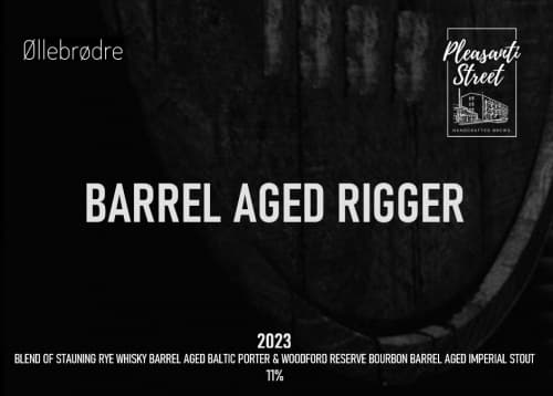 Barrel Aged Rigger