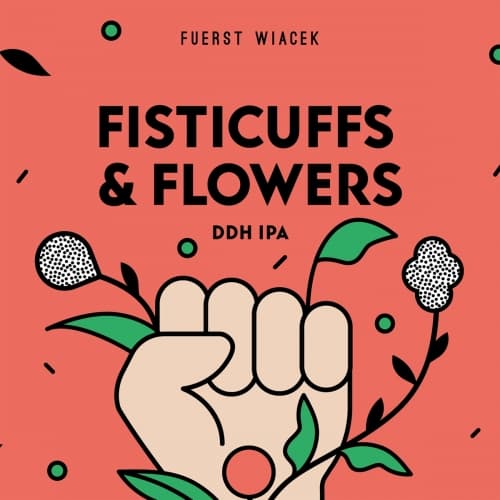 Fisticuffs & Flowers